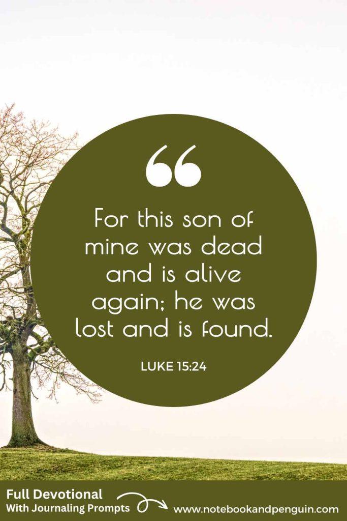 Luke 15:24 Journaling Prompts Pinterest pin