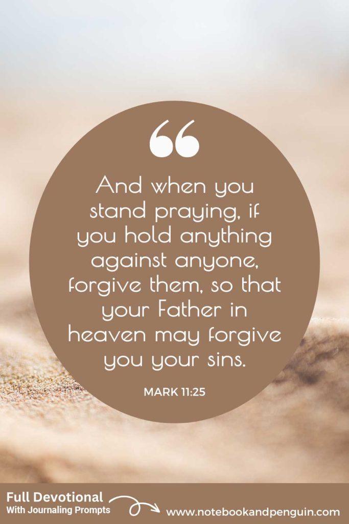 Mark 11:25 Journaling Prompts Pinterest Pins