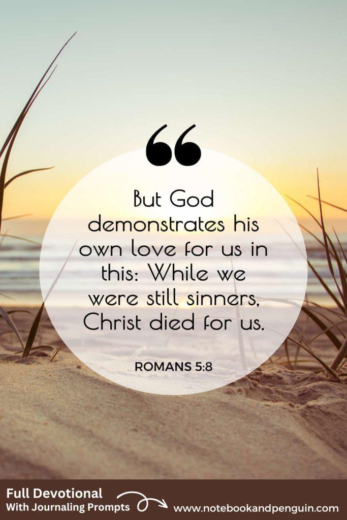 Romans 5:8 devotional