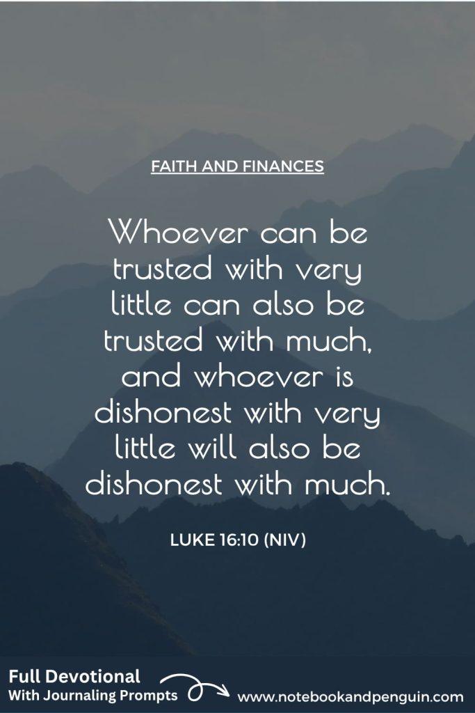 Those who can be trusted with little, can be trusted with much Pinterest pin