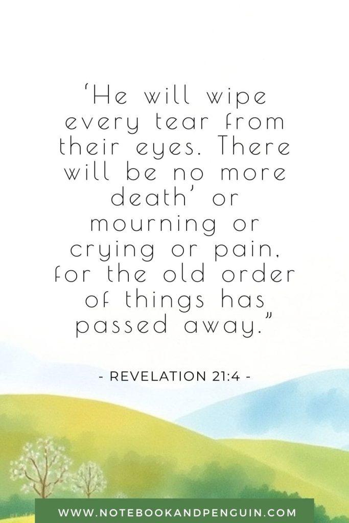 What will heaven be like - Revelation 21:4 Bible verse