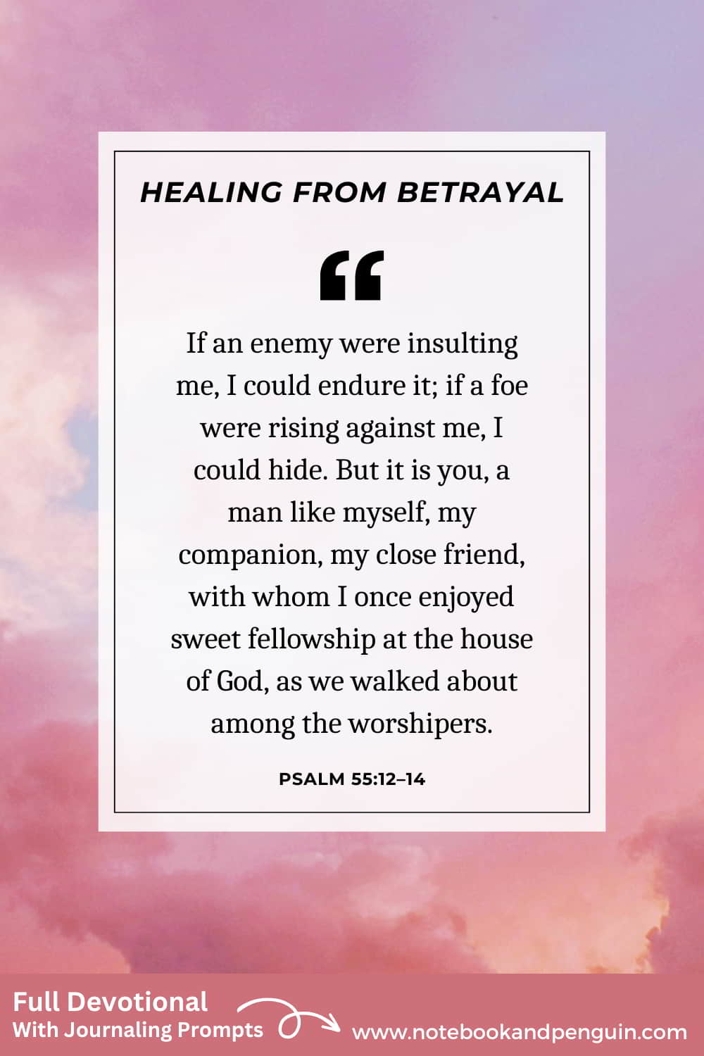 Devotional about healing from betrayal