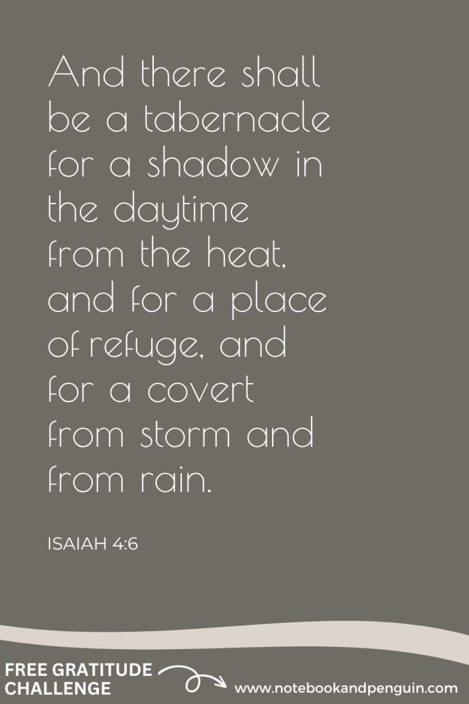ISAIAH 4:6 - Giving thanks for home and shelter