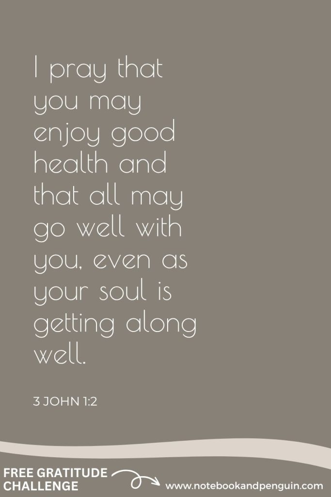 3 JOHN 1:2 - Giving thanks for health